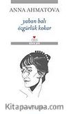 Yaban Balı Özgürlük Kokar