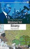 Moskova'nın Rövanşı & Putin Dönemi Rus Dış Politikası