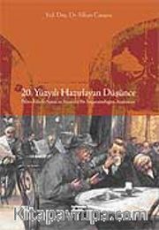 20. Yüzyılı Hazırlayan Düşünce