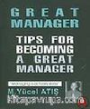 Tıps For Becoming A Great Manager