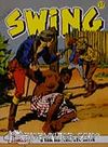 Özel Seri Swing Sayı: 37 Üç Papaz / Yelkenli Tabut / Bahmok'un Oğulları / Cehennemden Kaçış / Belalı Miras