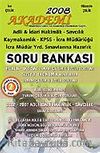 Akademi 2008 & Hakimlik KPSS Kaymakamlık İcra Müdürlüğü Soru Bankası