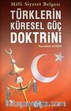 Türklerin Küresel Güç Doktrini