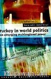 Turkey In World Politics