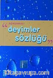 Açıklamalı Deyimler Sözlüğü