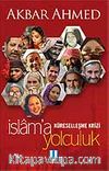 İslam'a Yolculuk Küreselleşme Krizi