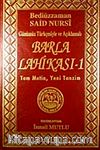 Barla Lahikası-1 & Günümüz Türkçesiyle ve Açıklamalı