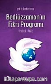 Bediüzzaman'ın Fikri Programı Üzerine Bir Analiz