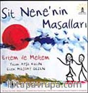Sit Nene'nin Masalları <br /> Ethem ile Meltem