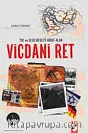 TSK ve Ulus Devleti Hedef Alan Vicdani Ret