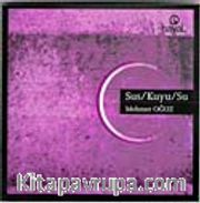 Sus / Kuyu / Su
