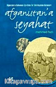 Afganistan'a Seyahat
