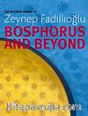 Bosphorus And Beyond & The Interior Design of