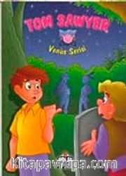 Tom Sawyer / Venüs Serisi