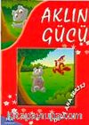 Aklın Gücü