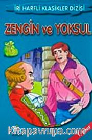 Zengin ve Yoksul-1. Sınıf / İri Harfli Klasikler Dizisi