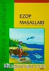 Ezop Masalları / Dünya Klasikleri