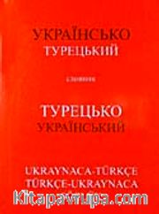 Ukraynaca-Türkçe Türkçe-Ukraynaca Sözlük