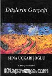 Düşlerin Gerçeği
