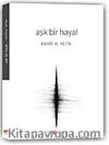 Aşk Bir Hayal