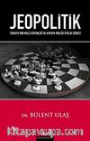 Jeopolitik & Türkiye'nin Milli Güvenliği ve Avrupa Birliği Üyelik Süreci
