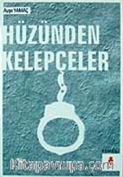 Hüzünden Kelepçeler