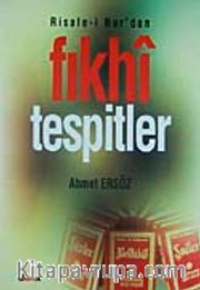 Risale-i Nur'dan Fıkhi Tespitler