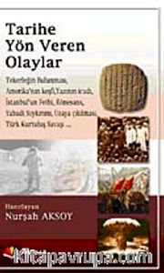 Tarihe Yön Veren Olaylar
