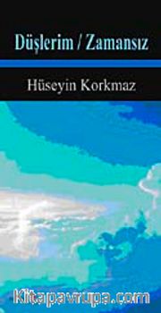 Düşlerim / Zamansız