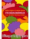 Halkla İlişkiler ve Reklam Üzerine Etik Değerlendirmeler&