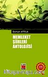 Memleket Şiirleri Antolojisi / Osman Atilla