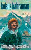 Kolsuz Kahraman