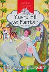 Yavru Fil ve Panter / Uyduruk Masallar