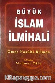 Büyük İslam İlmihali (Şamua Kağıt) / Sadeleştiren Mehmet Talu (Büyük Boy)