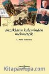 Anzakların Kaleminden Mehmetçik