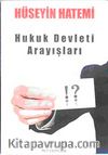 Hukuk Devleti Arayışları