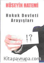 Hukuk Devleti Arayışları