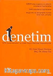 Denetim <br /> SPK Düzenlemeleri ve 3568 Sayılı Mevzuat Kapsamında