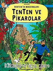 Tenten ve Pikarolar