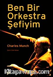 Ben Bir Orkestra Şefiyim