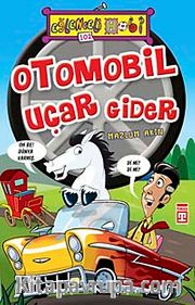 Otomobil Uçar Gider