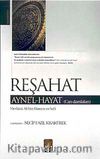 Reşahat Ayne'l-Hayat (Can Damlaları)