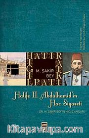 Halife II. Abdülhamid'in Hac Siyaseti