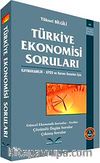 Türkiye Ekonomisi Soruları & Kaymakamlık-KPSS ve Kurum Sınavları İçin