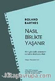 Nasıl Birlikte Yaşanır?