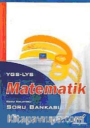YGS-LYS Matematik Konu Anlatımlı Soru Bankası