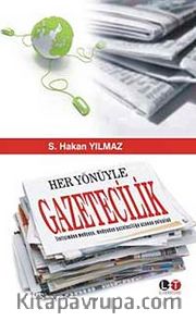 Her Yönüyle Gazetecilik
