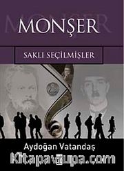 Monşer <br /> Saklı Seçilmişler