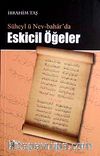 Süheyl ü Nev-Bahar'da Eskicil Öğeler
