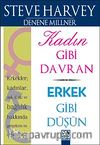 Kadın Gibi Davran, Erkek Gibi Düşün